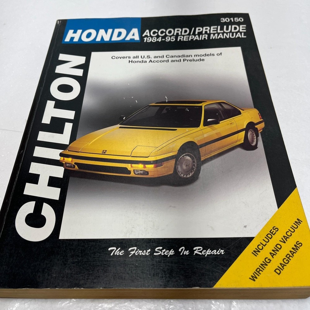 Chilton Repair Manual Honda Accord Prelude Care Shop Manual 30150 1984 to‎ 1995